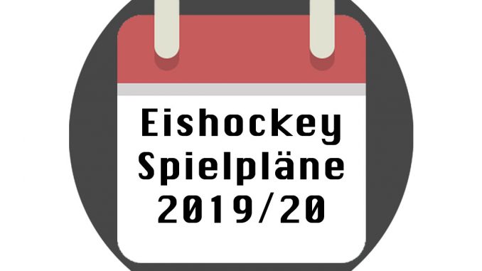 Eishockey Spielplaene 2019/2020